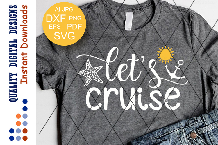 Lets Cruise SVG Sea shell Vacation mode print