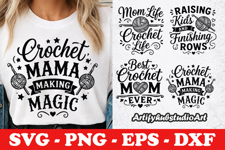 Crochet Mama Making Magic SVG PNG EPS DXF example image 1