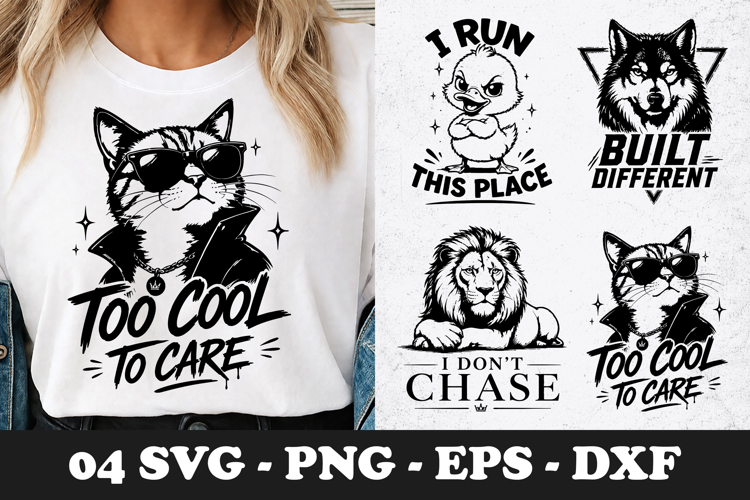 Too Cool To Care Cat SVG Funny Animal Quote Shirt Design