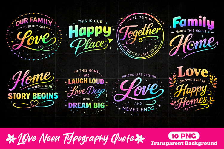 Family Love quote Home Sweet Home Neon Typography PNG example image 1