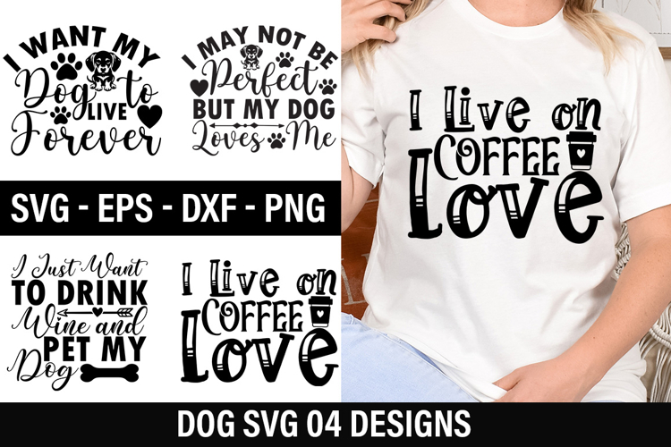 Dog Quotes SVG Design - Dog T-Shirt Design
