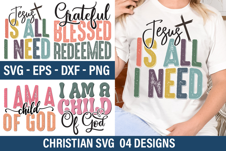 Christian SVG Design - Jesus Is All I Need