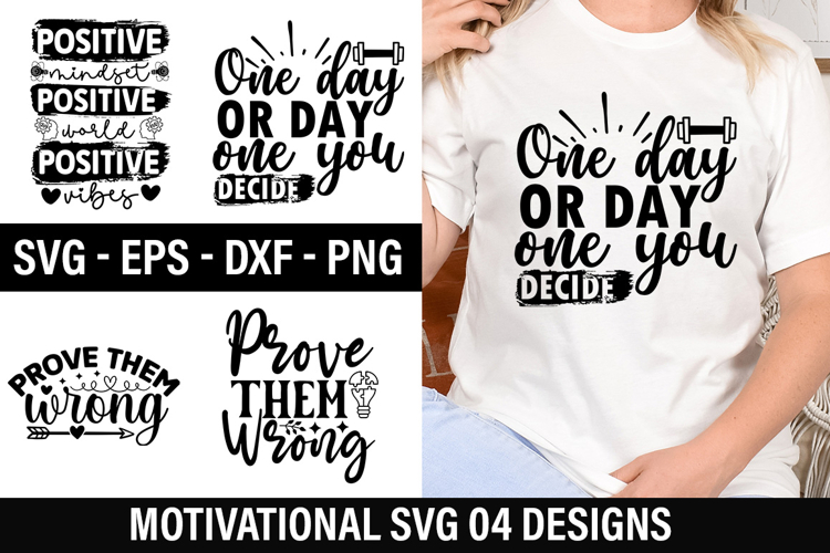 Motivational SVG Design - Motivational T-shirt Design