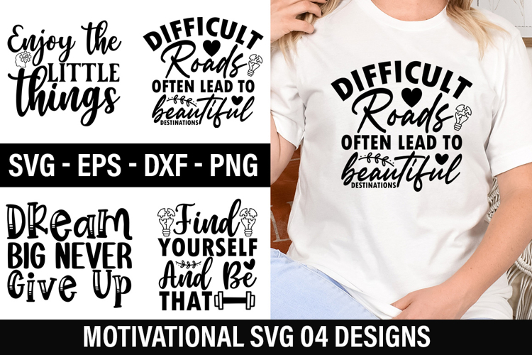 Motivational SVG Design - Motivational T-shirt Design