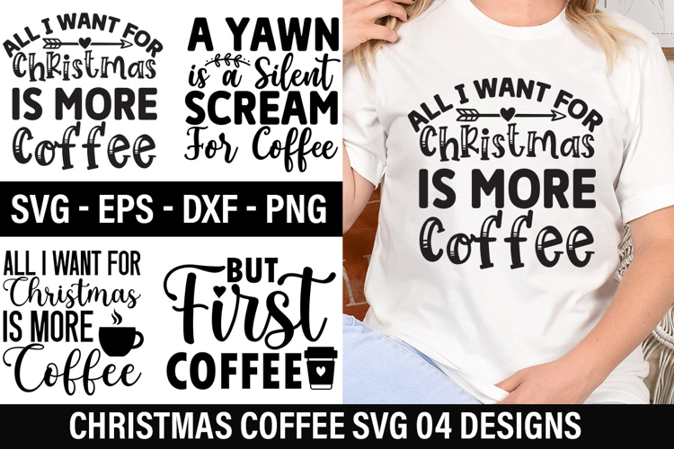 Christmas Coffee SVG Design - Christmas T-Shirt Design