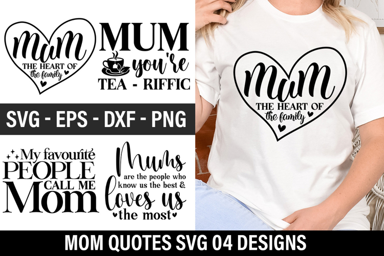 Mom Quotes Design - Mothers Day T-shirt Design