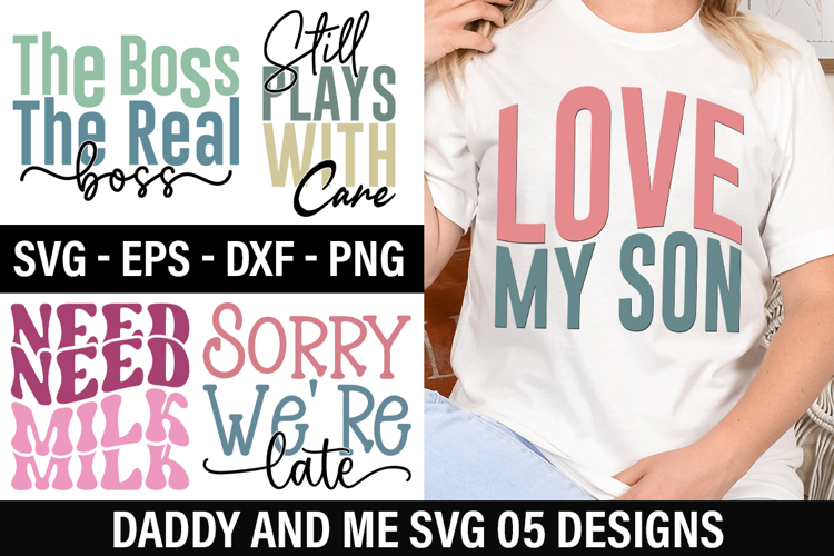 Daddy And Me SVG Design - Still Plays With Care