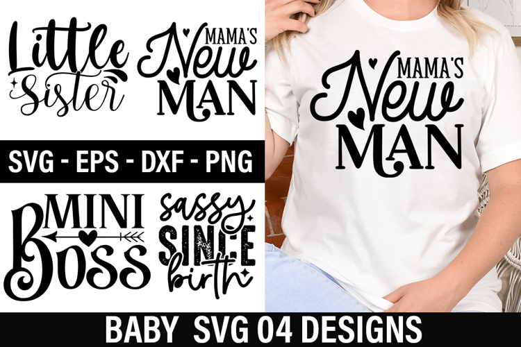 Baby SVG Design - Mamas New Man