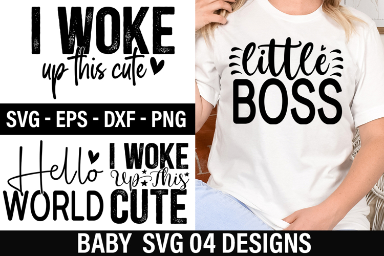 Baby SVG Design - I Woke Up This Cute