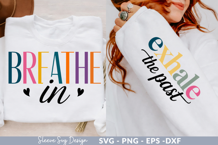 Breathe In SVG Design for Crafts and Apparel - Printable