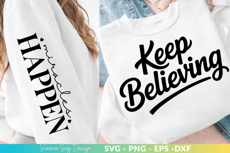 Keep Bettering - Customizable SVG Sleeve & Body Design