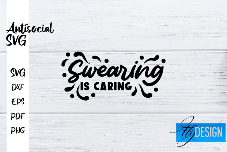 Antisocial Quotes SVG | Sarcastic Quotes|Funny Quotes Design
