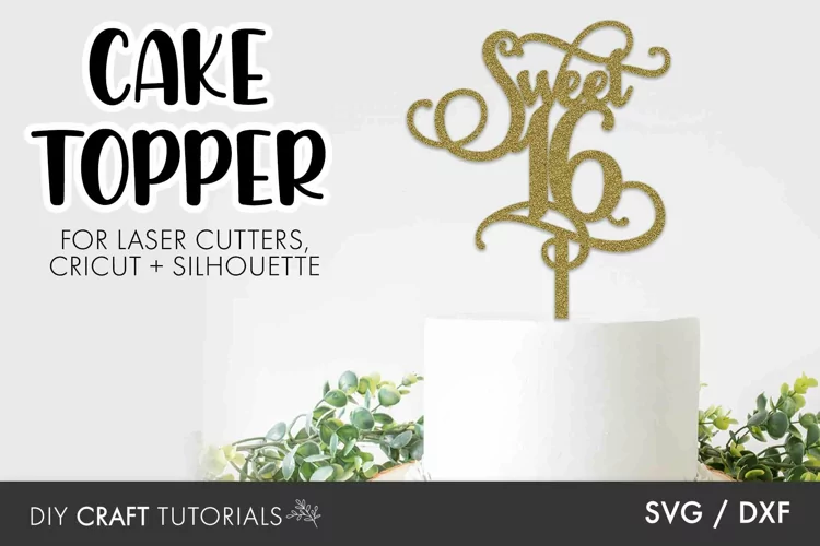 16th Birthday Cake Topper SVG