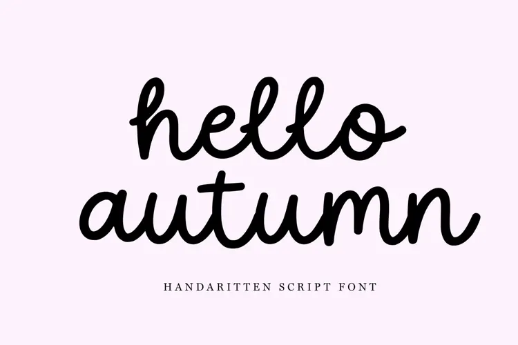 hello autumn- Handwritten Script Font