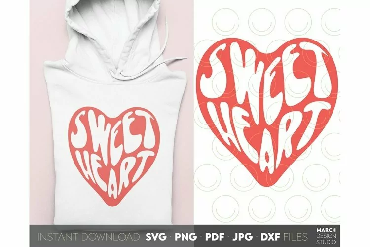 Valentines Day SVG Cut Files, Sweet Heart SVG Design