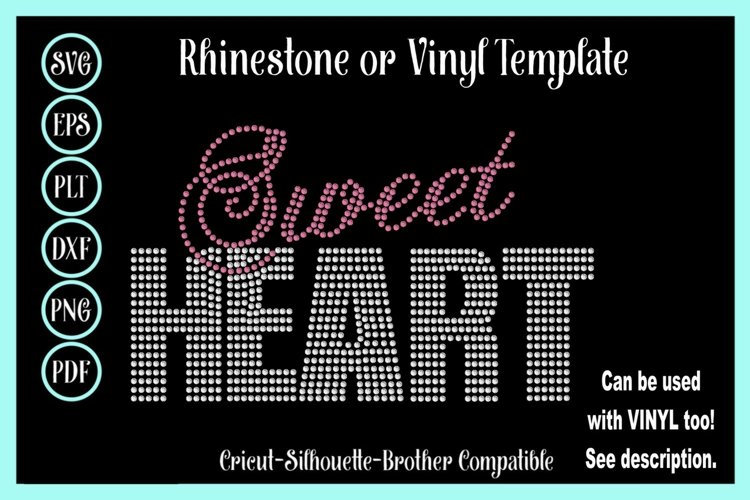 Valentines Day Rhinestone or Vinyl SVG Template - Sweetheart example image 1