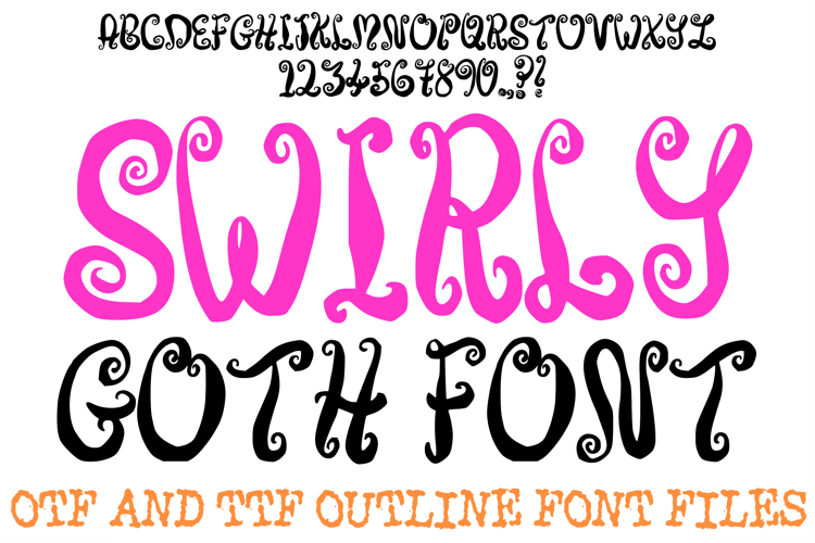Swirly Goth Font Whimsy Doodle Lettering Curly Type ABC OTF