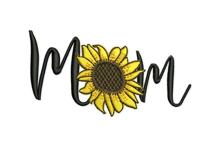 Mom Sunflower Embroidery Design