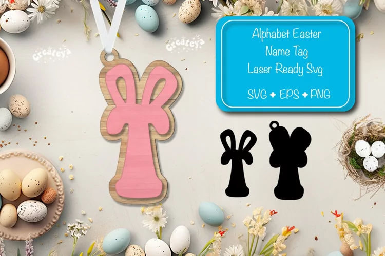 Alphabet Letter T Easter basket tags Easter tag Laser Cut