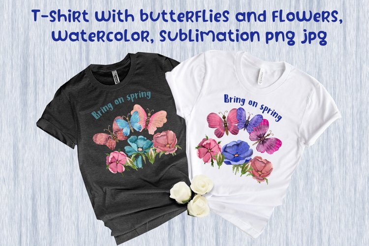 T-shirt with butterflies flowers watercolor sublimation