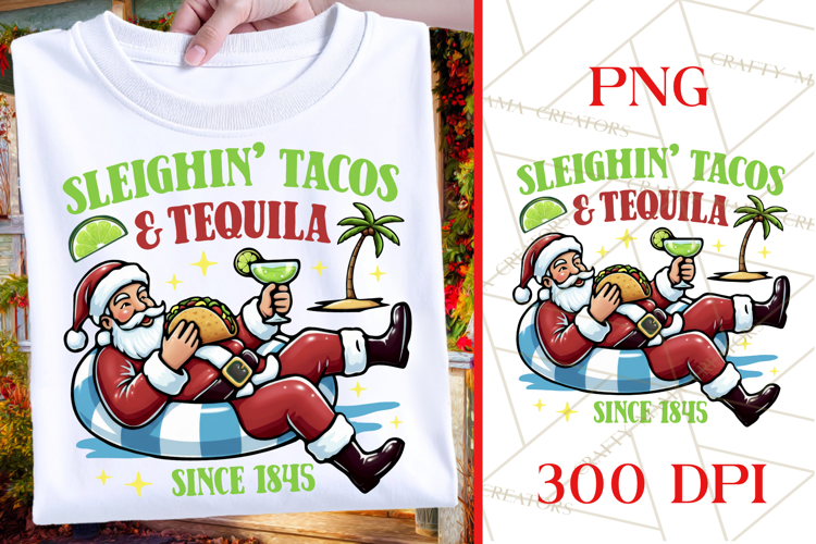 Sleighing Tacos And Tequila | Fiesta Christmas PNG