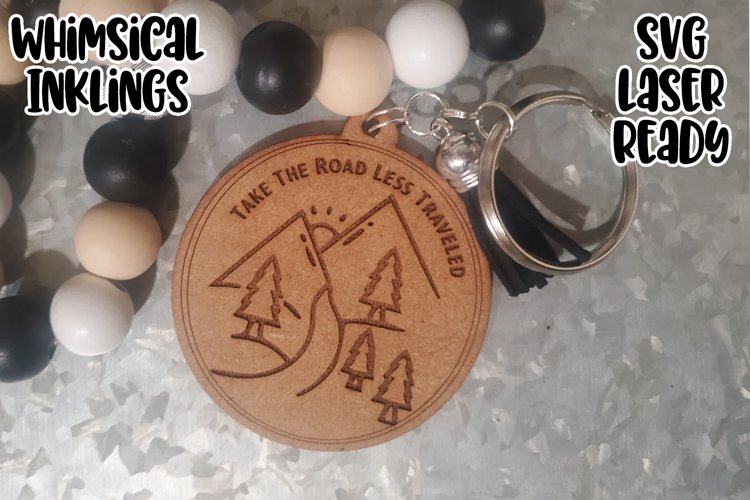 Take The Road Less Traveled 2 Key Chain Laser SVG