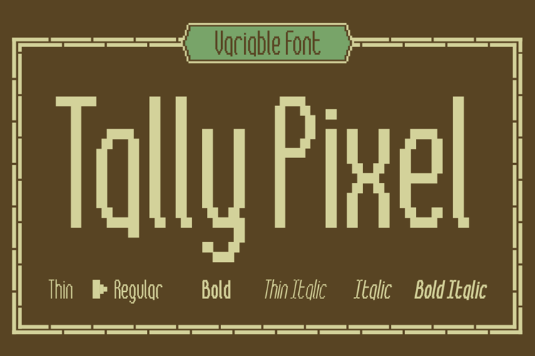 Tally Pixel - Retro 8-Bit Variable Font | Web Font