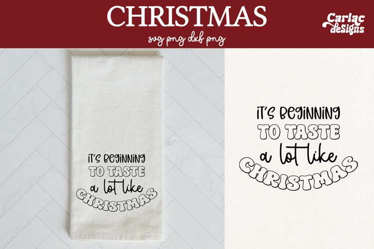 Christmas Kitchen Towel SVG, Taste Like Christmas