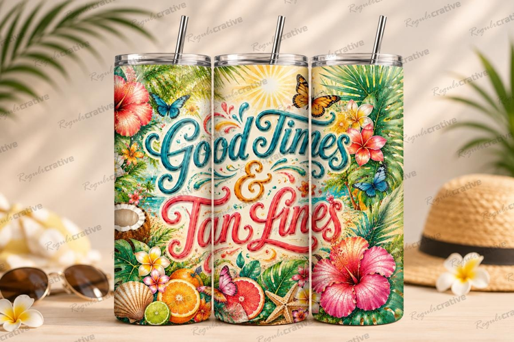 Good Times and Tan Lines Tumbler PNG good times and tan line