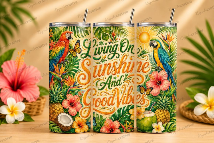Living on Sunshine and Good Vibes Tumbler PNG living on suns