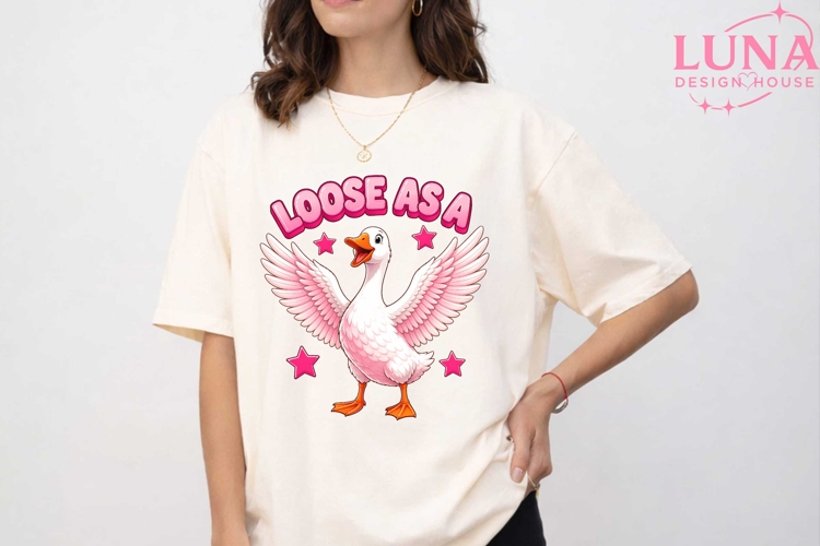 Loose As A Goose PNG, Funny Goose Sublimation, Pink Goose PN