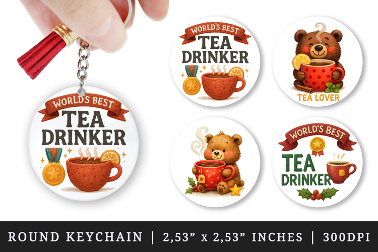 Tea Lover round keychain pintable sublimation design png
