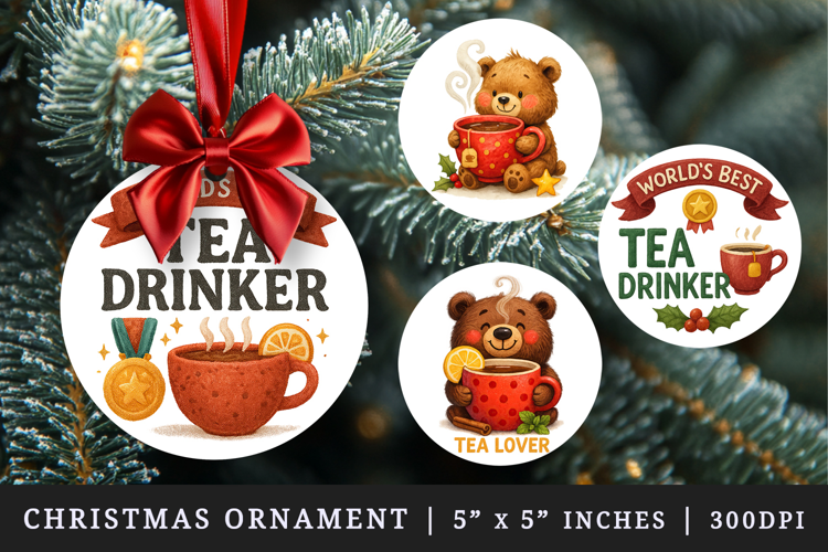 Tea Lover round ornaments sublimation design