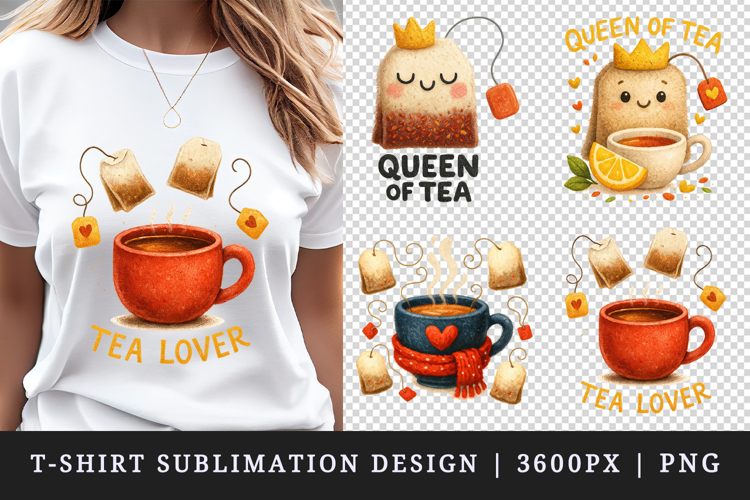 Tea Lover t-shirt printable sublimation design png