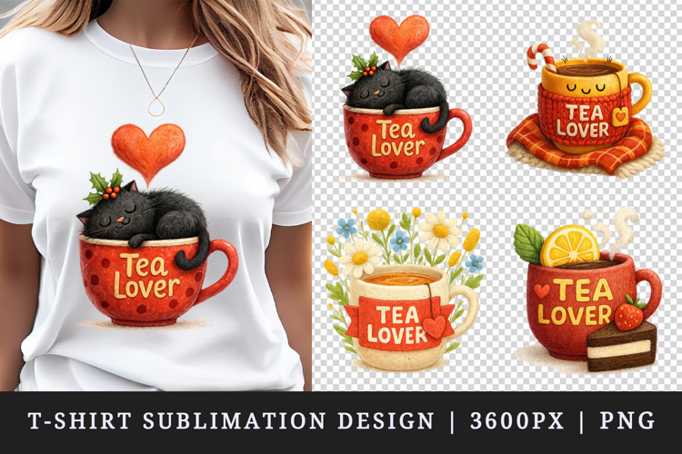 Tea Lover t-shirt printable sublimation design png