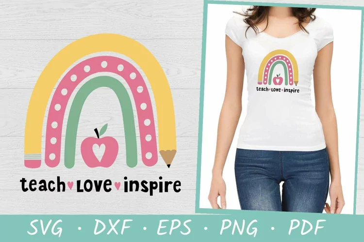 Teacher appreciation | Teach Love Inspire SVG | Teacher SVG