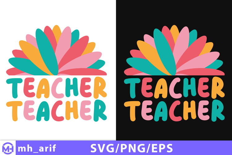 Teacher SVG Inspirational & Funny Teacher Shirt Design