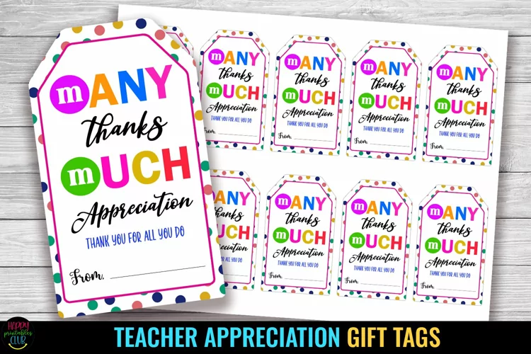 M & M Gift Tags Teacher I Teacher Appreciation Gift Tags