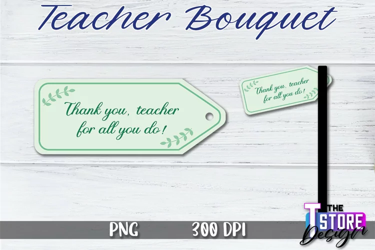 Teacher Bouquet PNG Design | Tag PNG Design | PNG File