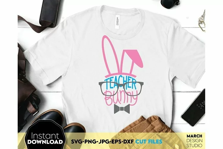 Teacher Easter Bunny Shirt SVG PNG | Easter Bunny Glasses