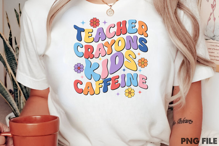 Teacher Crayons Kids Caffeine