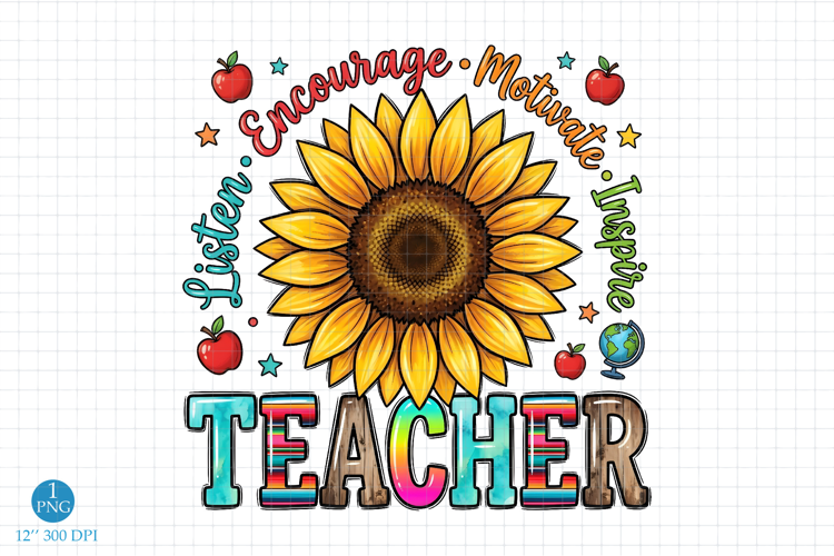 Teacher Life PNG, Listen Encourage Motivate Inspire TEACHER