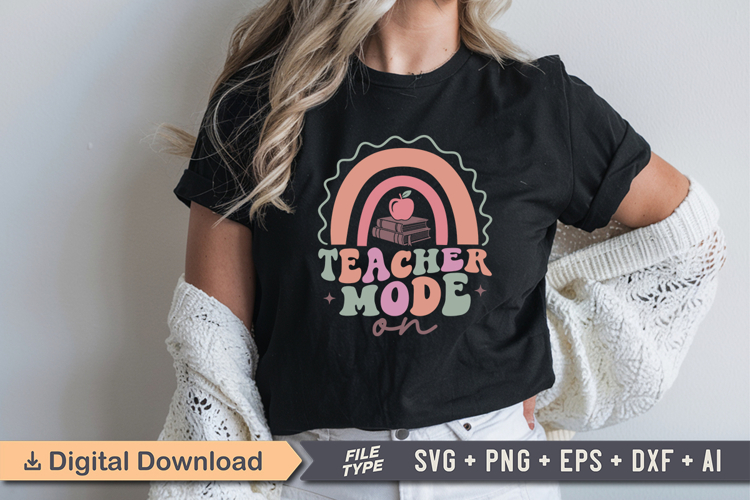 Teacher Mode On SVG File | Back to School Retro SVG