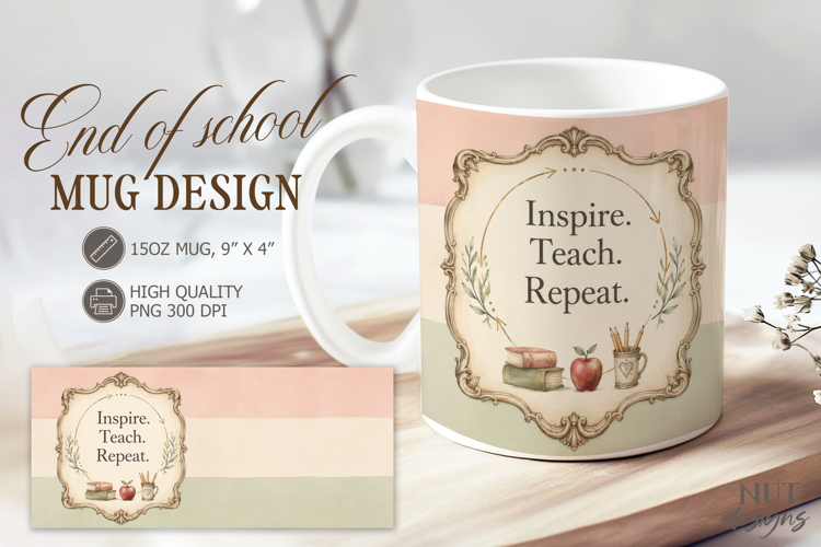 Back to School Mug wrap Inspire Teach Repeat teacher gift