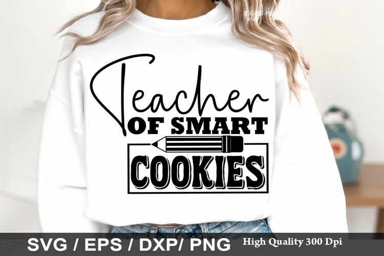 Teacher of Smart Cookies - Boho Teacher SVG Design
