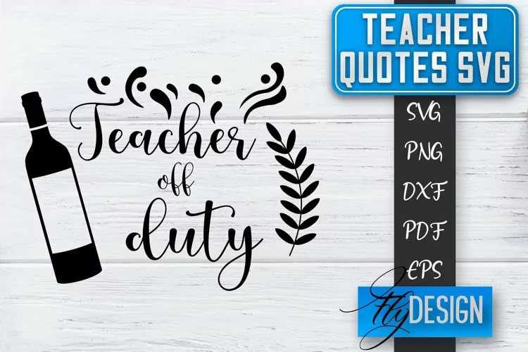 Teacher Quotes SVG | Teacher Design | School Quotes SVG v.1