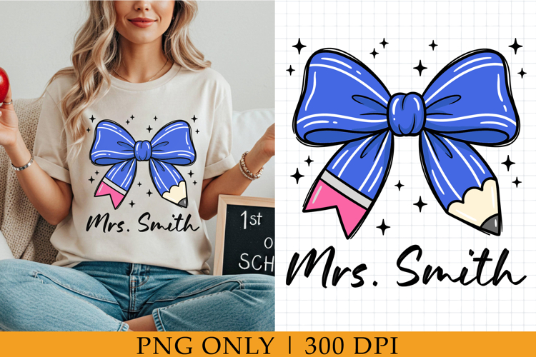 Teacher Pencil Bow PNG, Personalized Bow Sublimation