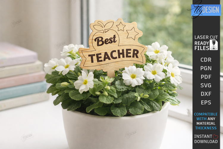 Teacher Plant Stake Laser Cut | Garden Sign | School Signs