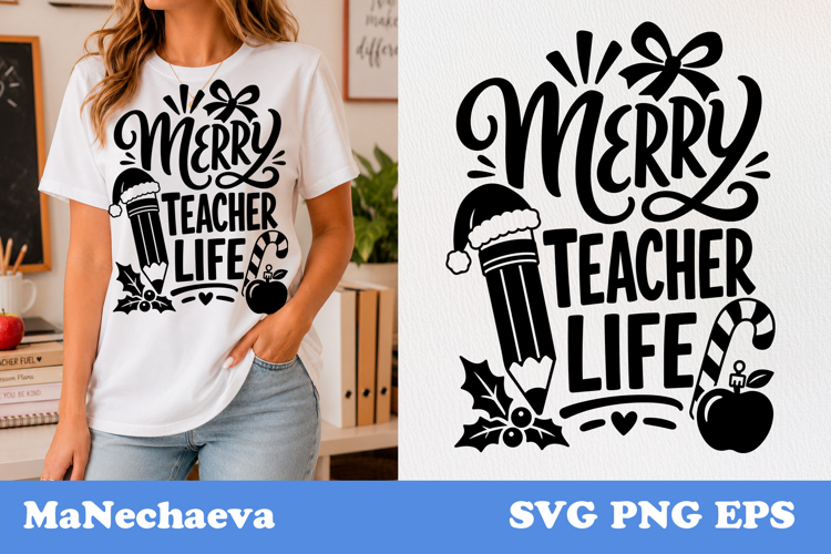 Funny Teacher Quote SVG | Merry Teacher Life