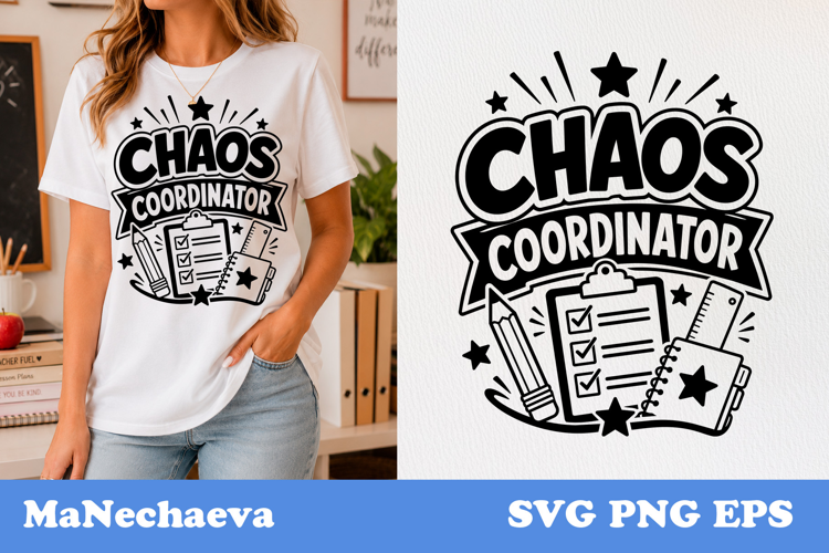 Funny Teacher Quote SVG | Chaos Coordinator